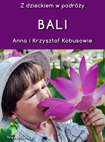 z-dzieckiem-w-podrozy_BALI-okladka.jpg